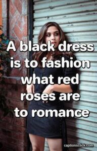100+Best Black Dress Captions For Instagram-Outfit - Captions Click