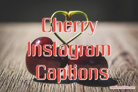 Cherry Captions