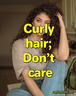 95+Curly Hair Captions For Instagram-About Selfies & Quotes - Captions Click