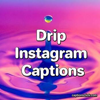 Drip Captions