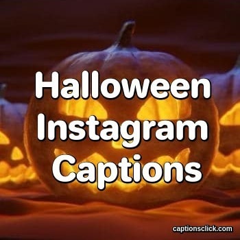 Halloween Captions