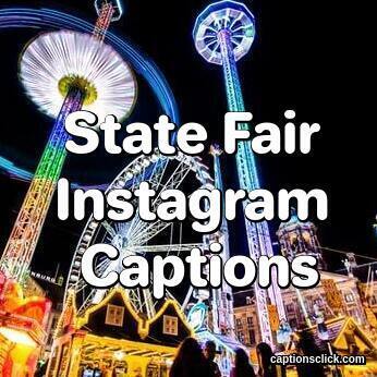 State Fair Captions