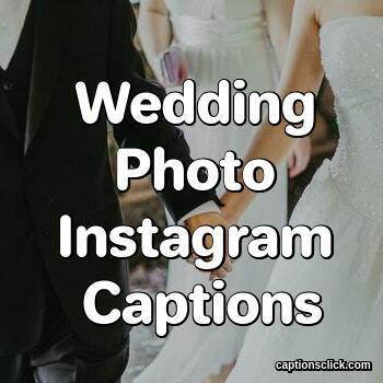 Wedding Photo Captions