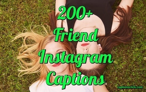 209+Best Friend Captions-Short, Funny and Cute Captions - Captions Click