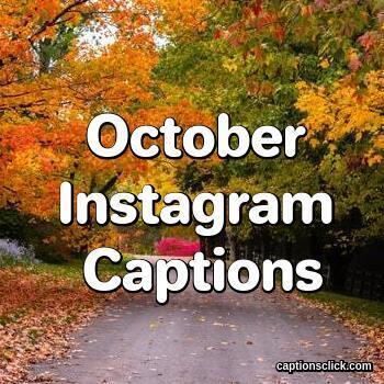 October Captions For Instagram