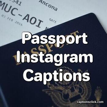 Passport Captions