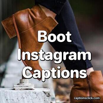 Boot Instagram Captions