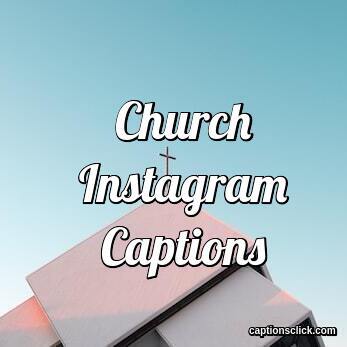 Church Captions