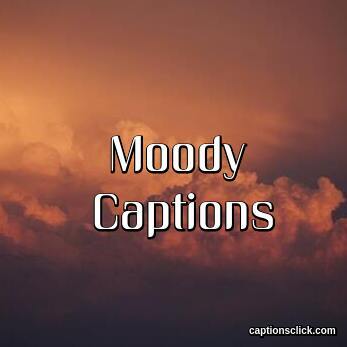 Moody Captions