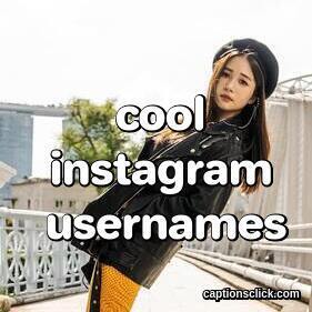Cool Instagram Usernames