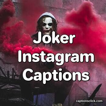 Joker Captions