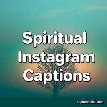 Spiritual Captions