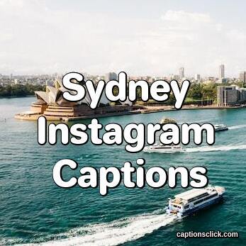 Sydney Instagram Captions